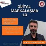 İstanbul Kent Üniversitesi’nde Dijital Markalaşma 1.0 Etkinliği!