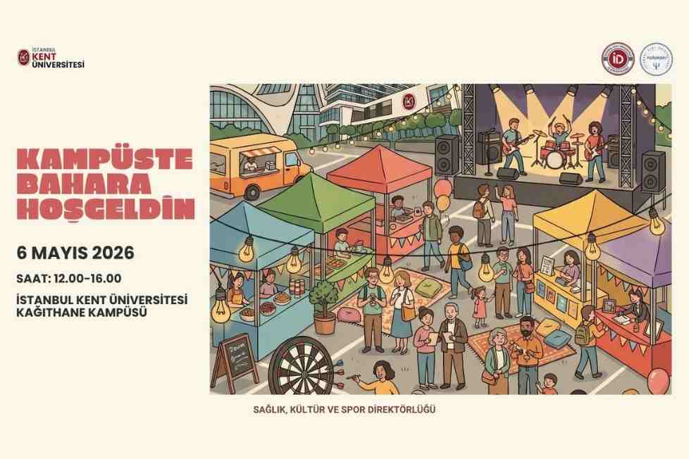 Kampüste Bahara Hoş Geldin: İstanbul Kent Üniversitesi'nde Bahar Festivali!